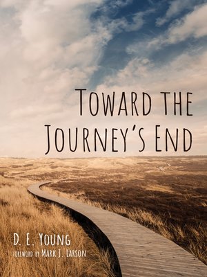 cover image of Toward the Journey's End